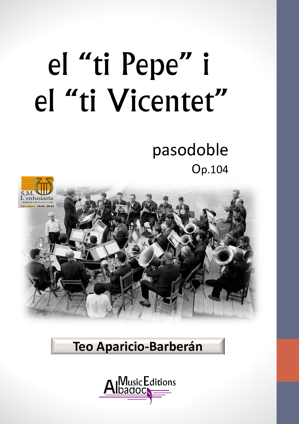 El ti Pepe i el ti Vicentet (pasodoble)